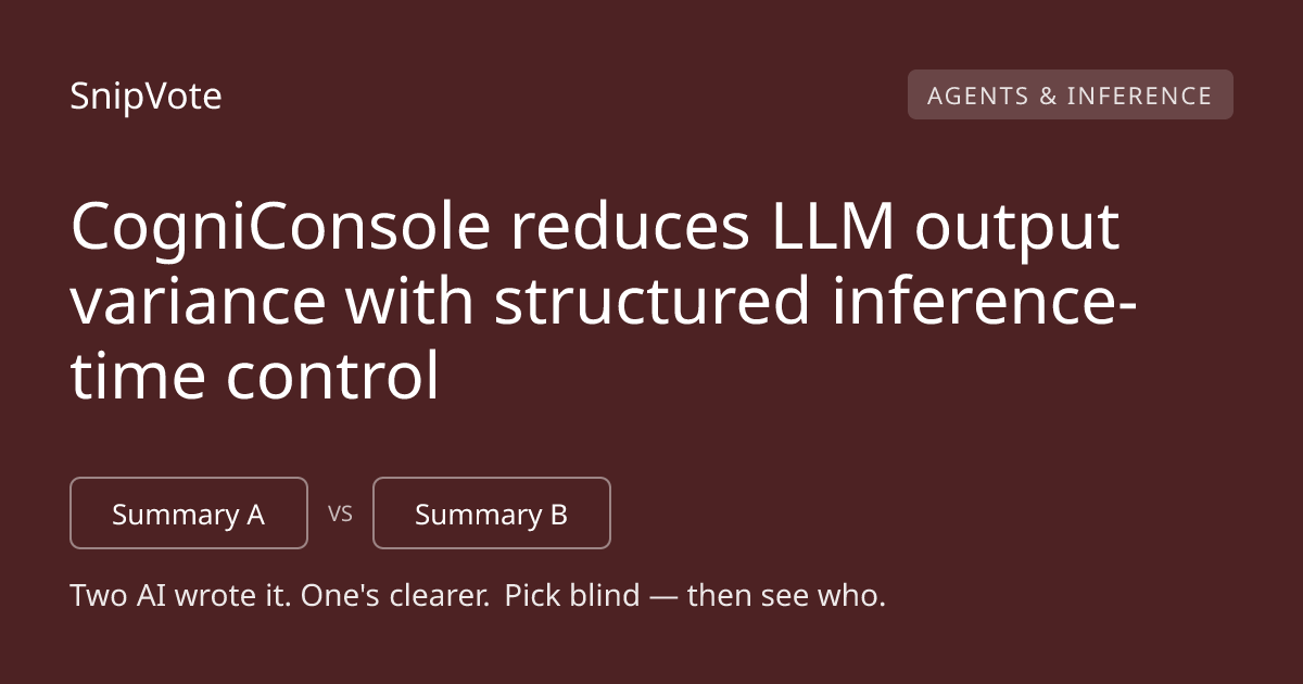 CogniConsole reduces LLM output variance with structured inference-time control