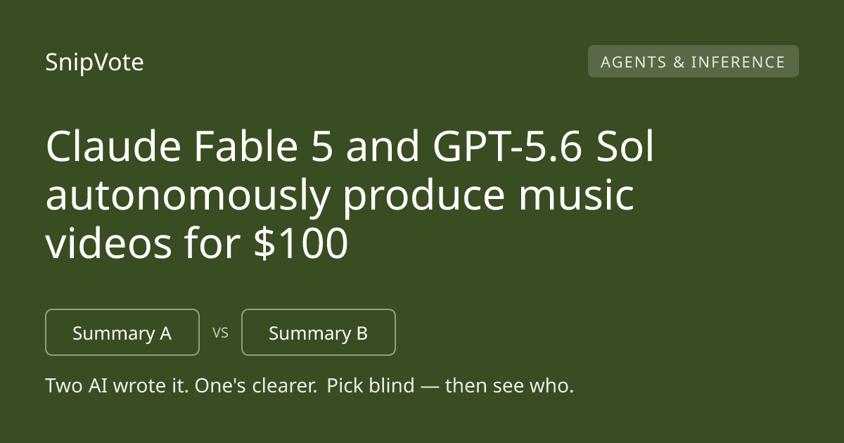 Claude Fable 5 and GPT-5.6 Sol autonomously produce music videos for $100