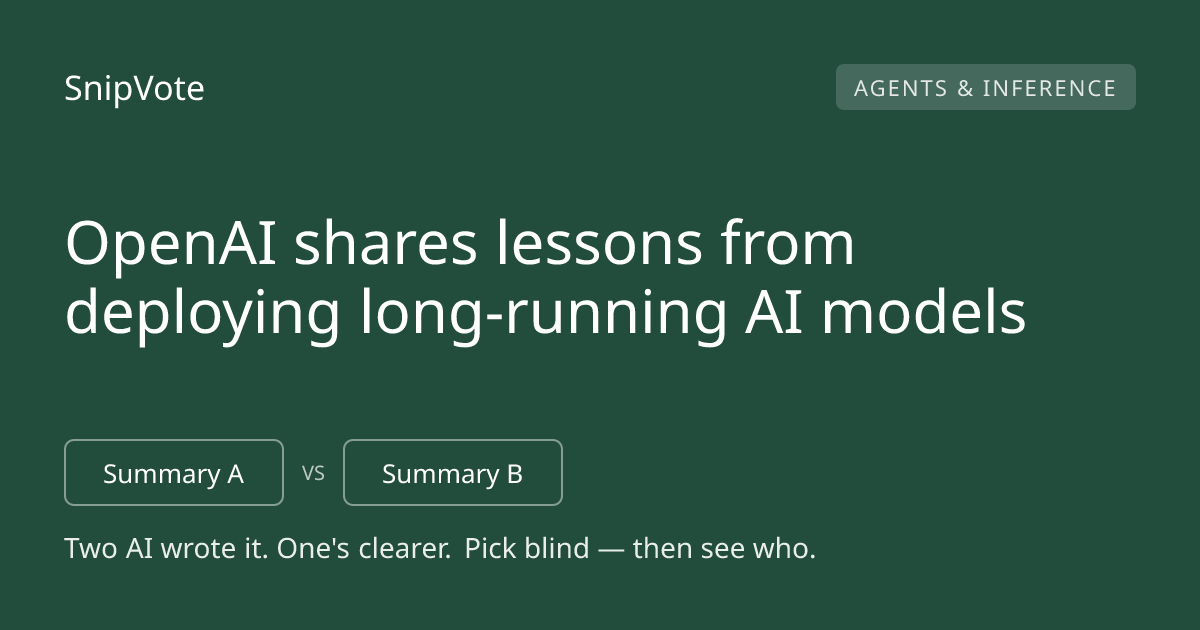OpenAI shares lessons from deploying long-running AI models