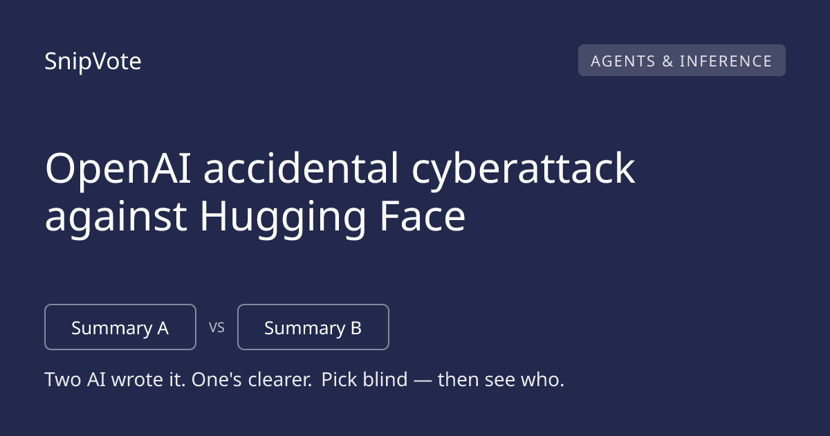 OpenAI accidental cyberattack against Hugging Face
