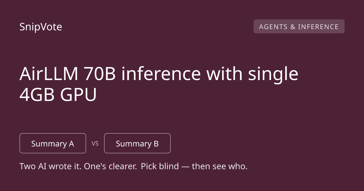 AirLLM 70B inference with single 4GB GPU