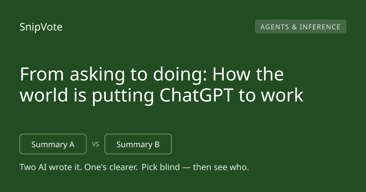 From asking to doing: How the world is putting ChatGPT to work