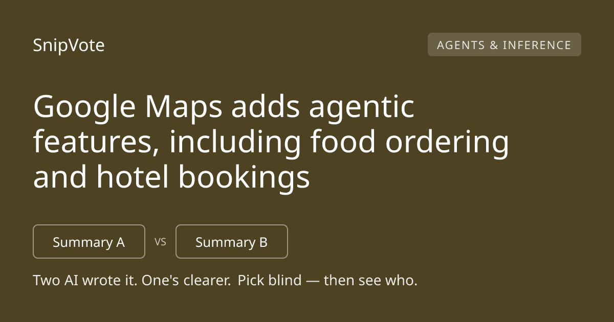 Google Maps adds agentic features, including food ordering and hotel bookings