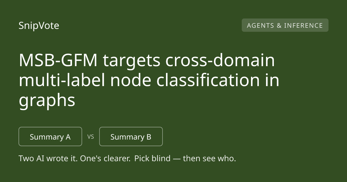 MSB-GFM targets cross-domain multi-label node classification in graphs