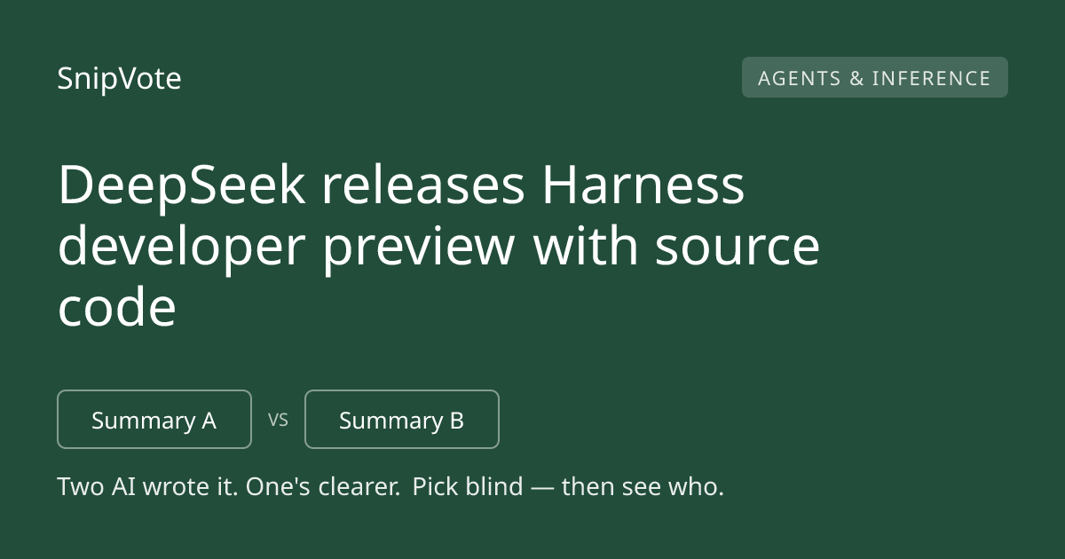 DeepSeek releases Harness developer preview with source code