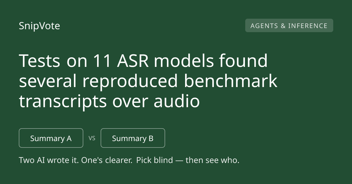 Tests on 11 ASR models found several reproduced benchmark transcripts over audio
