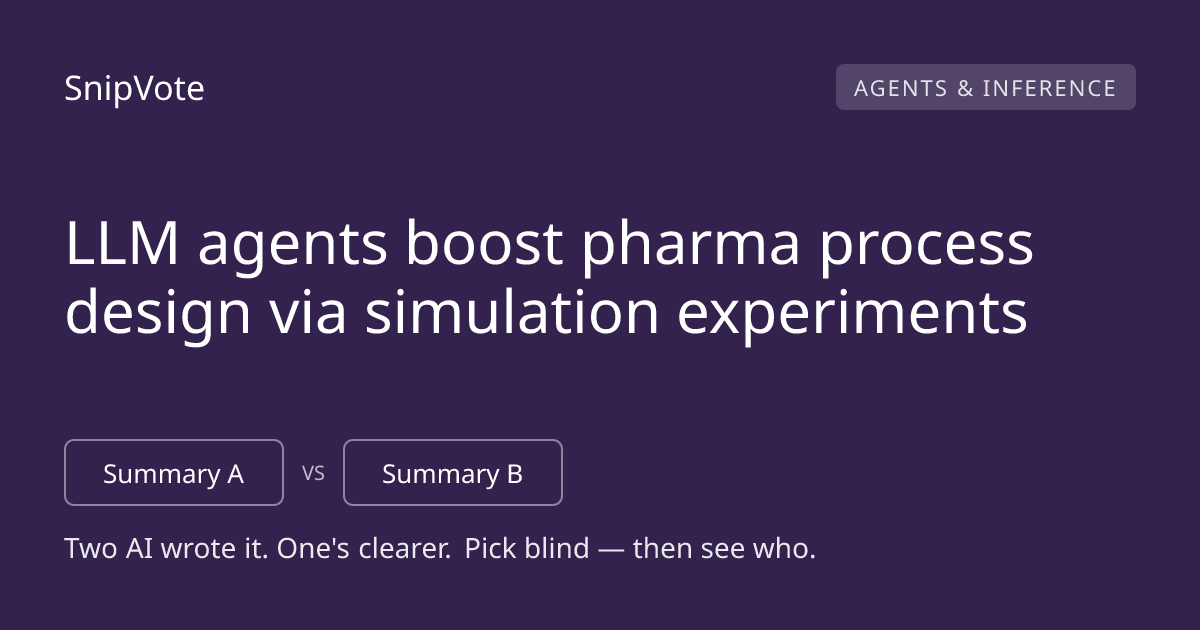 LLM agents boost pharma process design via simulation experiments
