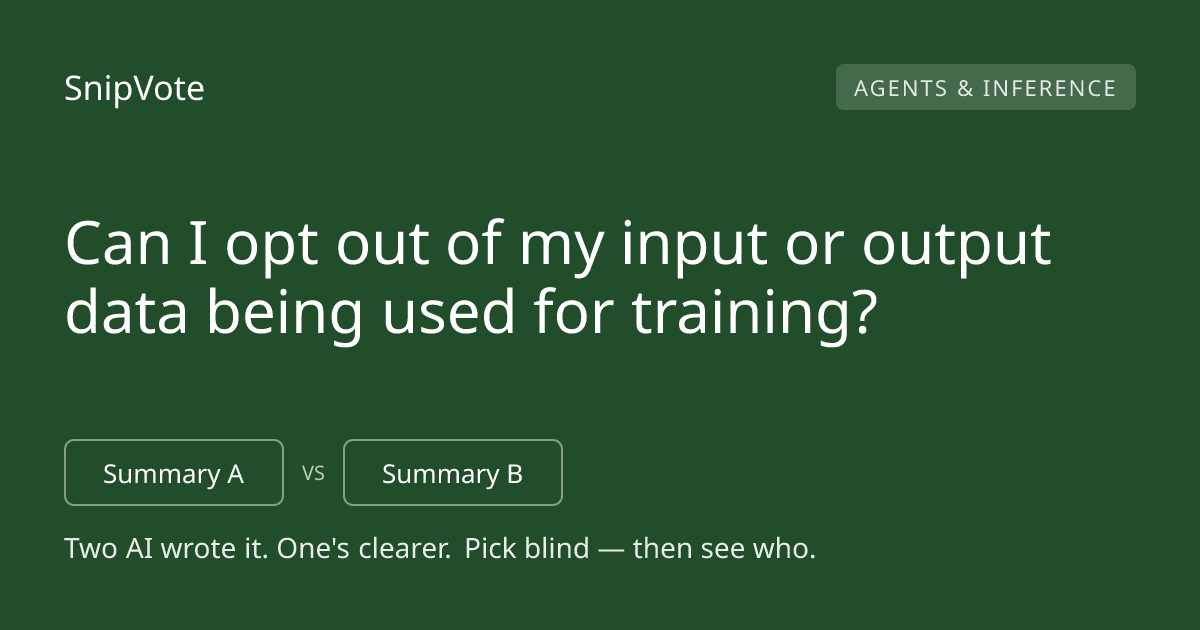 Can I opt out of my input or output data being used for training?