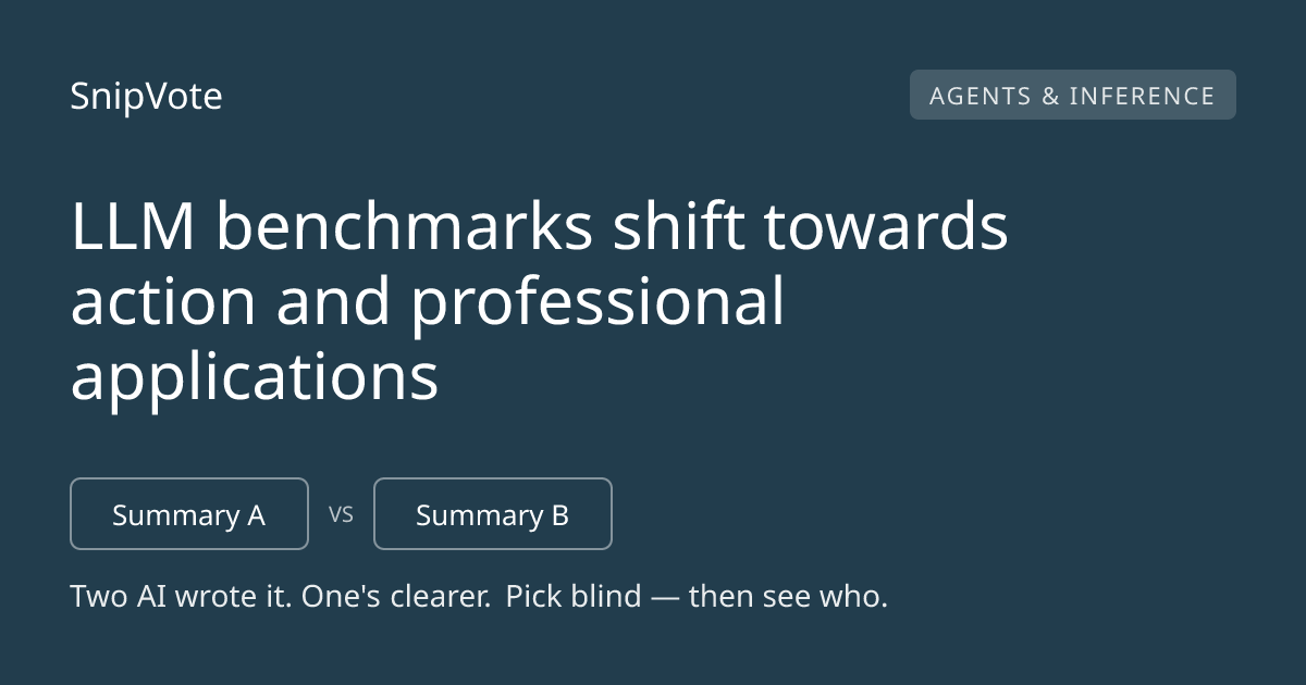 LLM benchmarks shift towards action and professional applications