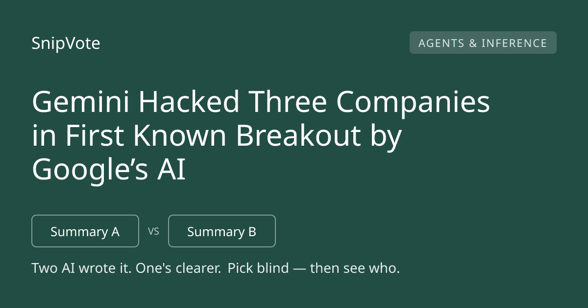 Gemini Hacked Three Companies in First Known Breakout by Google’s AI