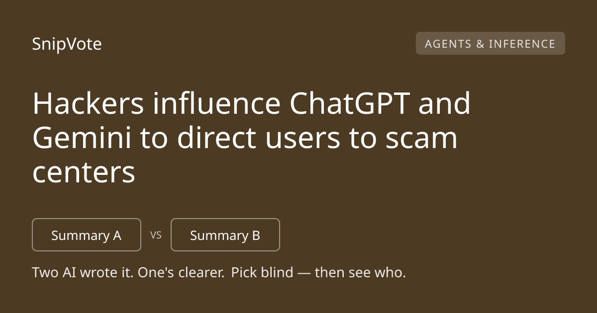 Hackers influence ChatGPT and Gemini to direct users to scam centers