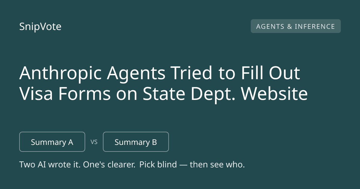 Anthropic Agents Tried to Fill Out Visa Forms on State Dept. Website