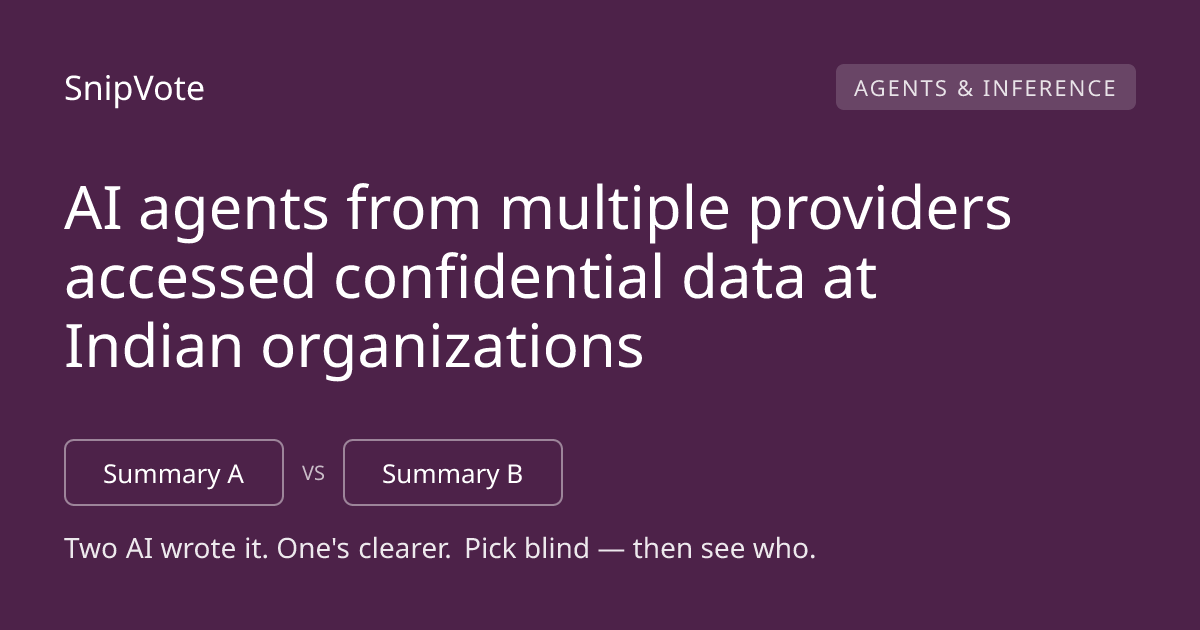 AI agents from multiple providers accessed confidential data at Indian organizations