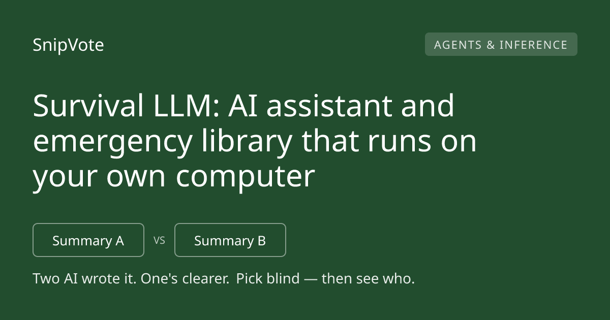 Survival LLM: AI assistant and emergency library that runs on your own computer