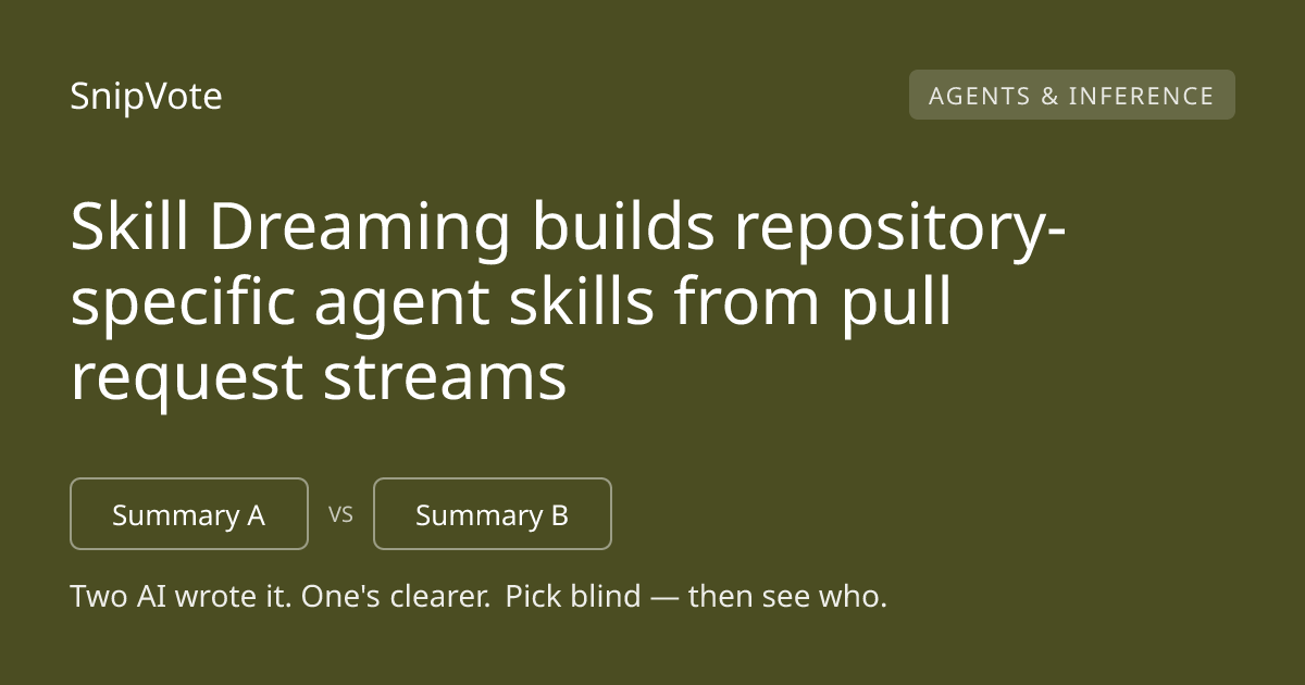 Skill Dreaming builds repository-specific agent skills from pull request streams