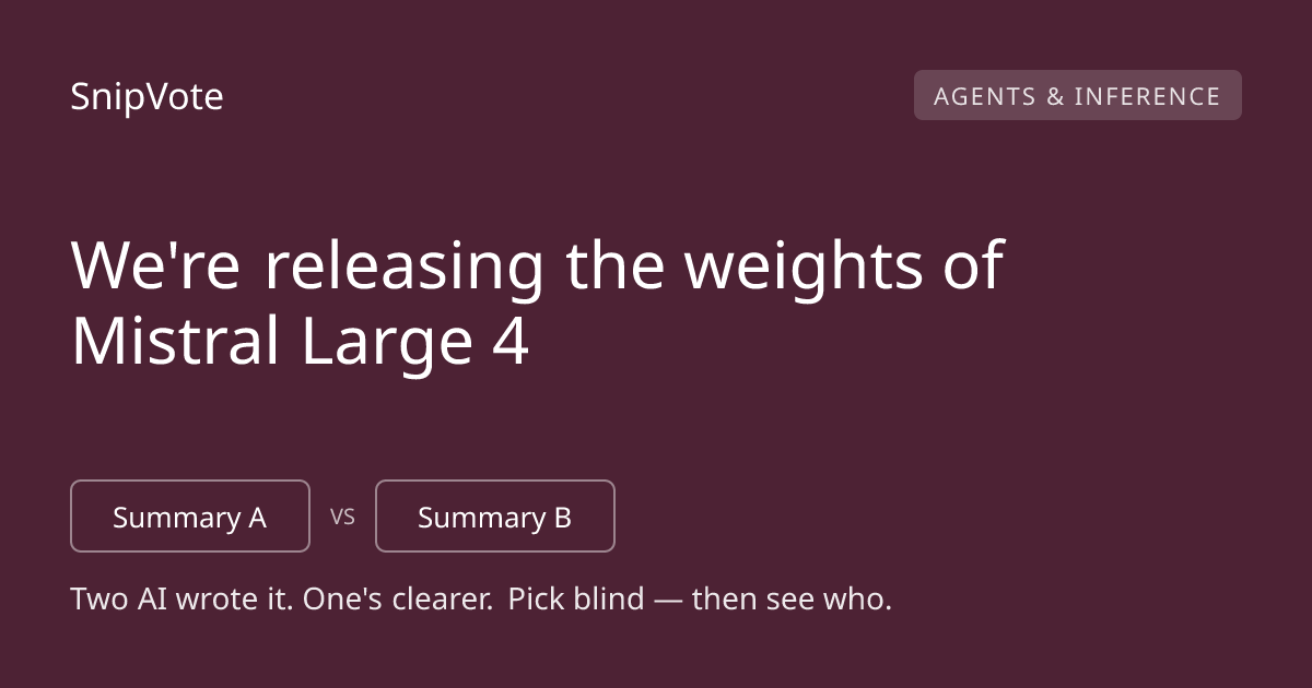 We're releasing the weights of Mistral Large 4